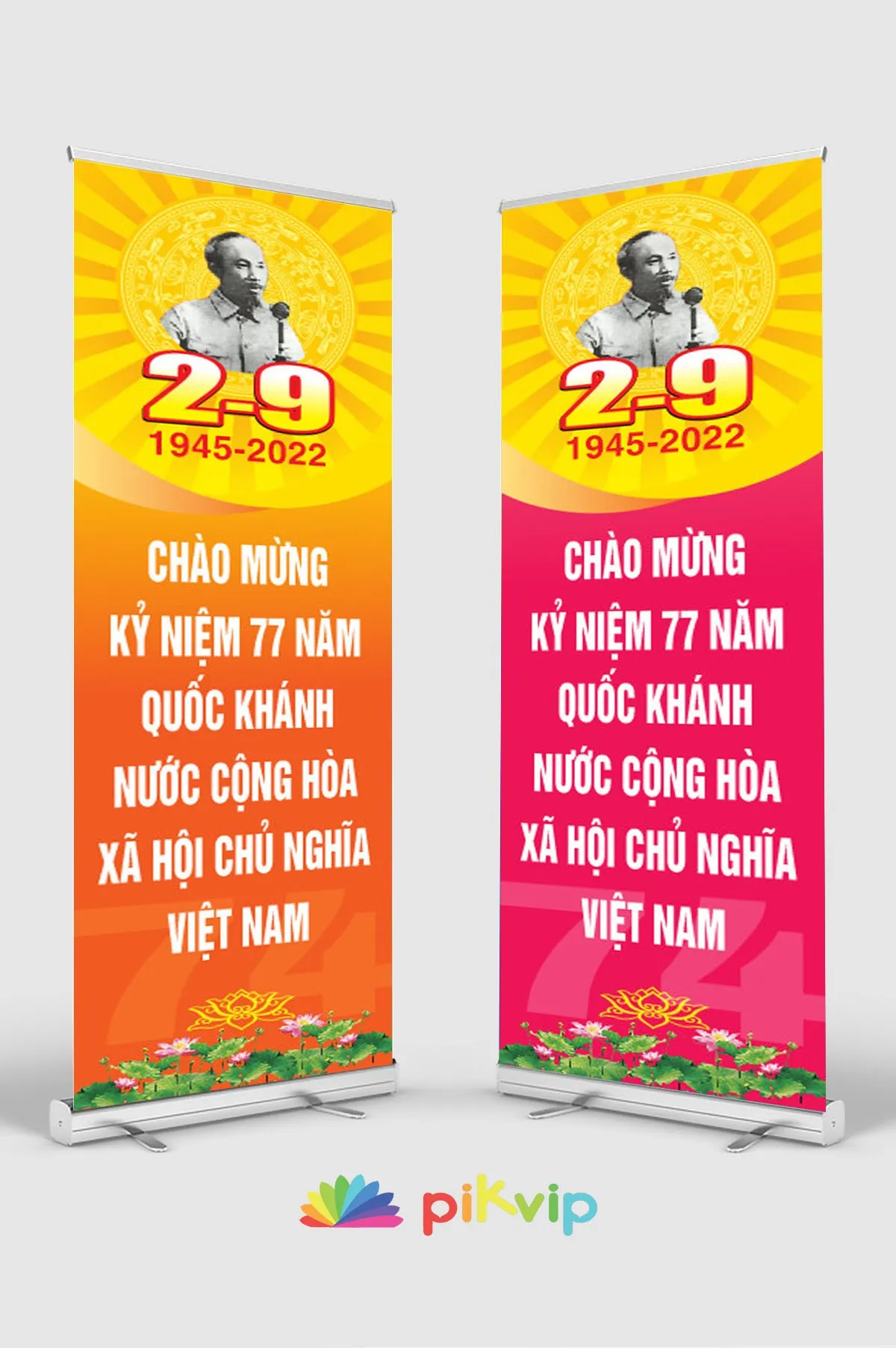 Bộ 2 Mẫu Standee Quốc Khánh Việt Nam 2/9 Kỷ Niệm 77 Năm (1945-2022) Độc Đáo