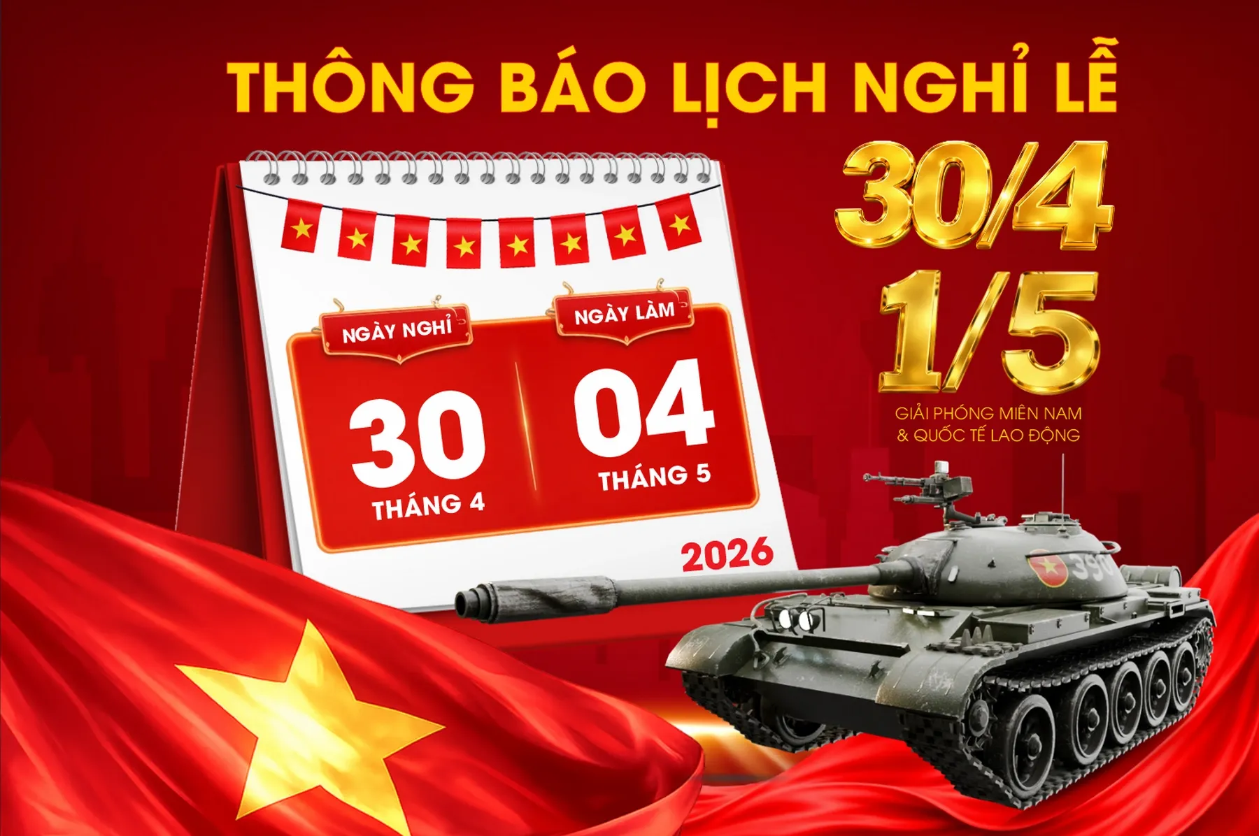 Vector Thông Báo Lịch Nghỉ Lễ 30/4 & 1/5/2026 Chào Mừng Giải Phóng & Quốc Tế Lao Động