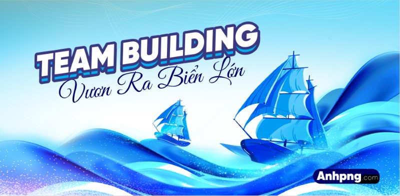 Market Team Building Vươn Ra Biển Lớn – File Vector Corel, Ai thiết kế sân khấu sự kiện